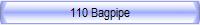 110 Bagpipe