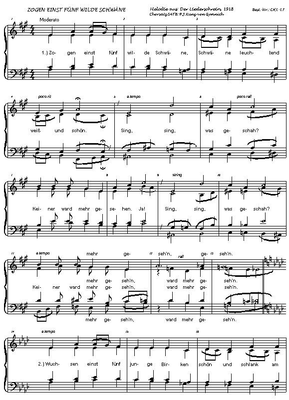 Peter Josef Kunz-von Gymnich : Zogen einst fnf wilde Schwne SATB