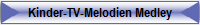 Kinder-TV-Melodien Medley