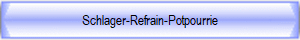 Schlager-Refrain-Potpourrie