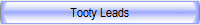 Tooty Leads